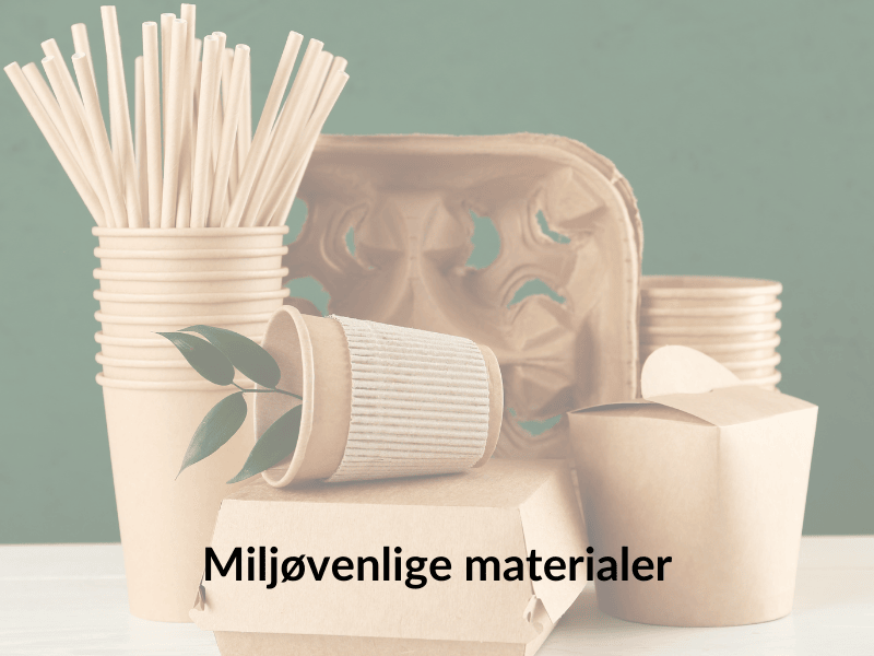 Miljøvenlige materialer